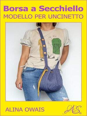 cover image of Borsa a Secchiello Modello per Uncinetto